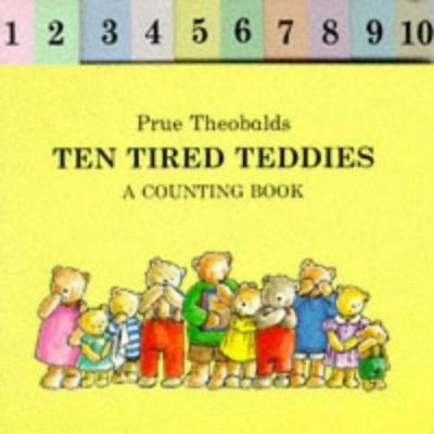 Ten tired teddies : a counting book