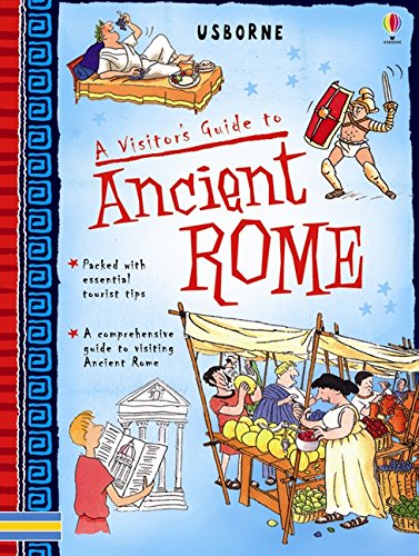 A visitor's guide to ancient Rome