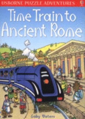 Time train to Ancient Rome