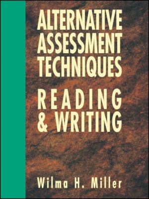 Alternative assessment techniques for reading & writing