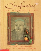 Confucius : the golden rule