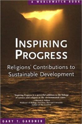 Inspiring progress : religions' contributions to sustainable development