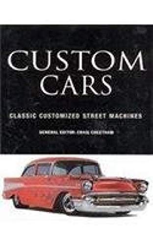Custom cars : classic customized street machines