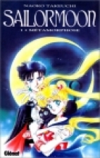 Sailormoon. 1, Métamorphose /