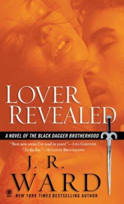 Lover revealed : a novel of the Black Dagger Brotherhood