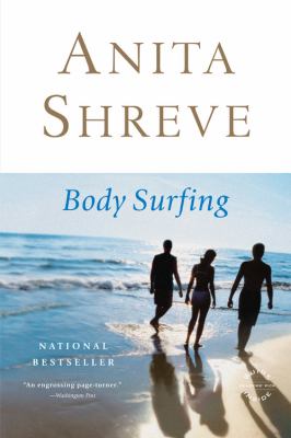 Body surfing : a novel