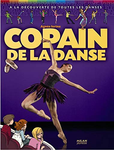 Copain de la danse : à la découverte de toutes les danses