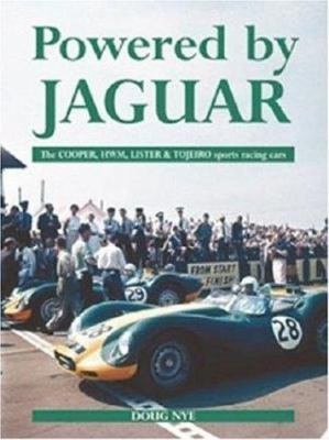 Powered by Jaguar : the Cooper, HWM, Lister and Tojeiro sports-racing cars