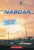 NASCAR : behind the wheel and behind the scenes