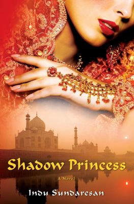 Shadow princess : a novel