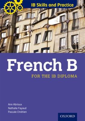 French B for the IB diploma