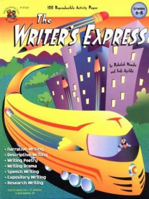 The writer's express : grades 6-8