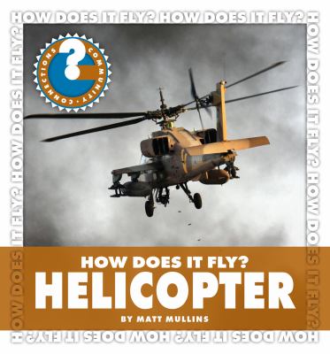 How does it fly? Helicopter /