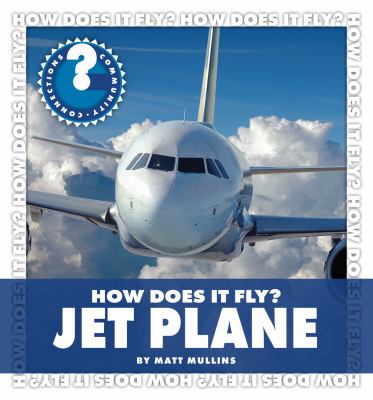 How does it fly? Jet plane /