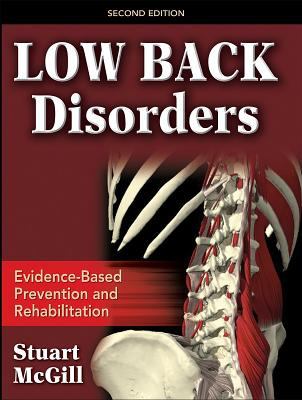 Low back disorders : evidence-based prevention and rehabilitation