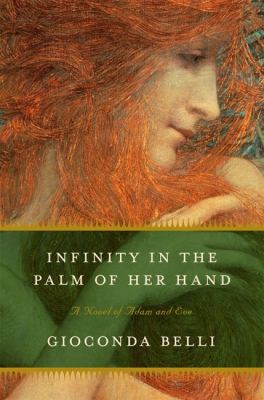 Infinity in the palm of her hand : a novel of Adam and Eve