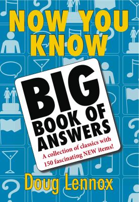 Now you know : big book of answers