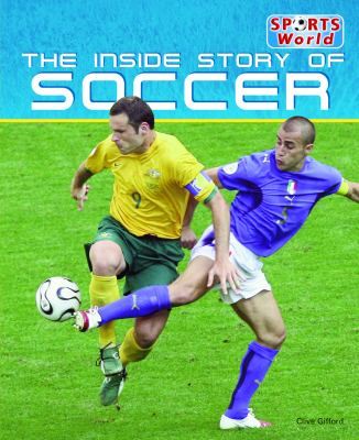 The inside story of soccer
