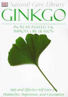 Ginkgoa : increase intellect & improve circulation