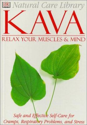 Kava : relax your muscles & mind