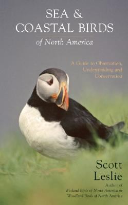Sea & coastal birds of North America : a guide to observation, understanding and conservation
