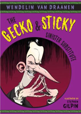 The Gecko & Sticky. Sinister substitute /