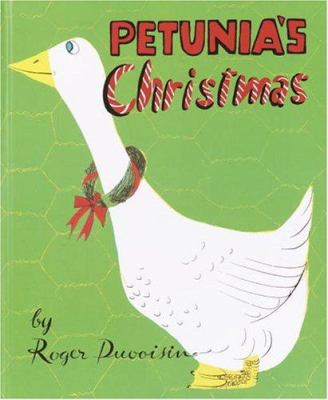 Petunia's Christmas / by Roger Duvoisin.