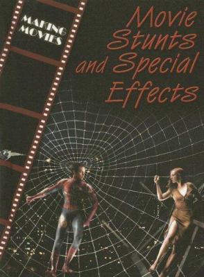 Movie stunts and special effects