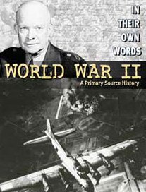 World War II : a primary source history