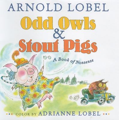 Odd owls & stout pigs : a book of nonsense