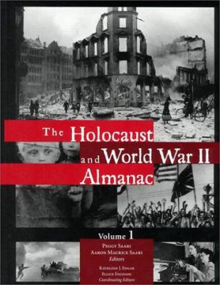 The Holocaust and World War II almanac