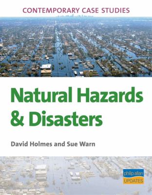 Natural Hazards : contemporary case studies