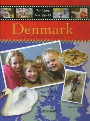 Denmark : [In the children's own words]