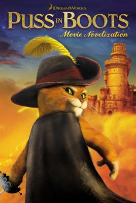 Puss in boots : movie novelization