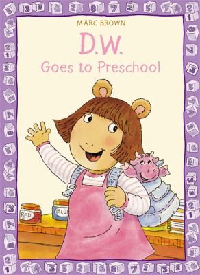 D.W. goes to preschool