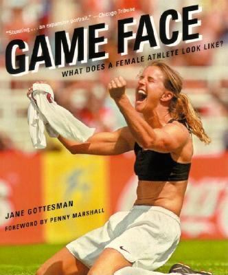 Game face : what does a female athlete look like?