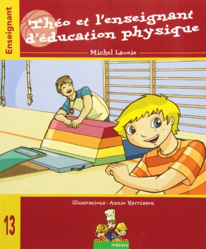 Théo et l'enseignant d'éducation physique