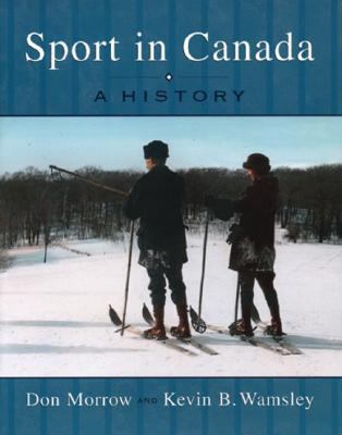 Sport in Canada : a history