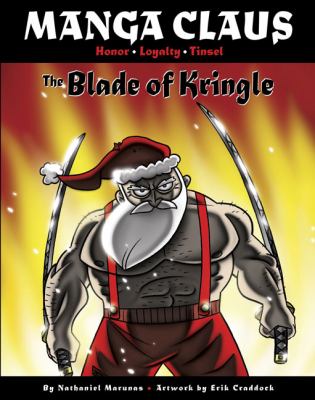 Manga Claus : the blade of Kringle
