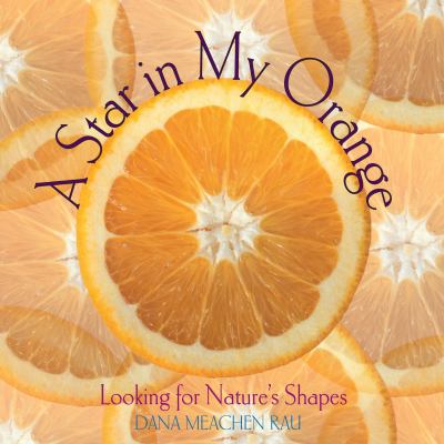 A star in my orange : looking for nature's shapes