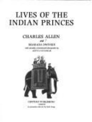 Lives of the Indian princes