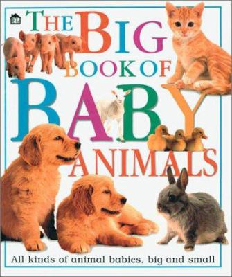 The big book of baby animals