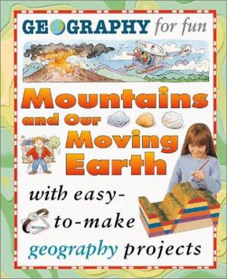 Mountains and our moving earth