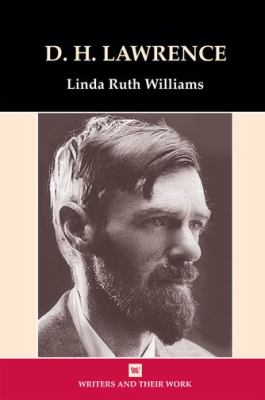 D.H. Lawrence, the writer and his work