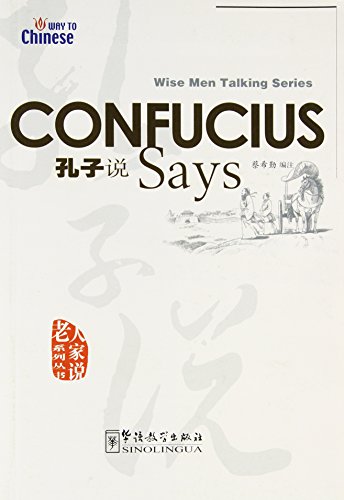 Confucius says = [Kongzi shuo]