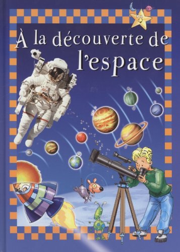 À la découverte de l'espace