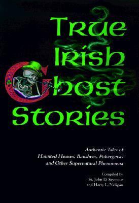 True Irish ghost stories