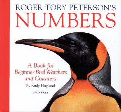 Roger Tory Peterson's numbers : a book for beginner bird watchers and counters