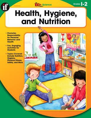 Health, hygiene, and nutrition. Grades 1-2 /