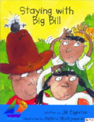 Staying with Big Bill